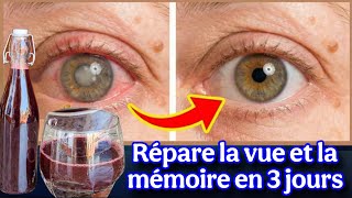 Répare ta vue et ta mémoire en 3 jours avec ce vin maison naturel