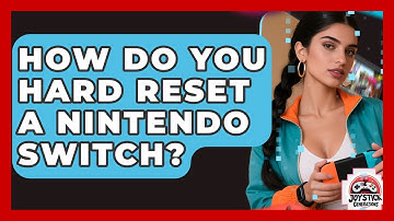 How Do You Hard Reset A Nintendo Switch? - Joystick Generations