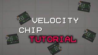 Velocity chip tutorial | Melon Sandbox