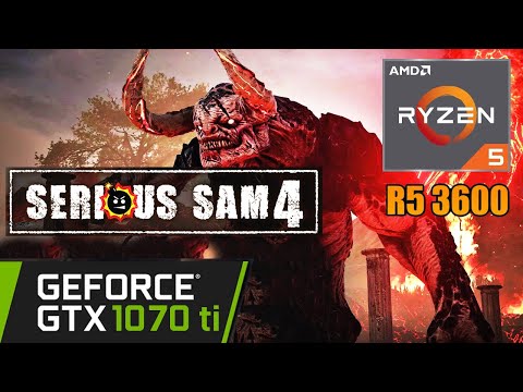 Serious Sam 4 | GTX 1070 Ti | Ryzen 5 3600 | 1080p Gameplay Benchmarks