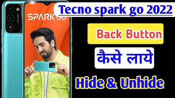 tecno spark go 2022 me back button kaise laye/tecno spark go back button setting
