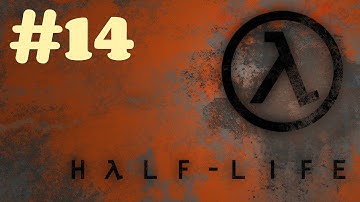 "Half Life 1" walkthrough (Hard difficulty + Subtitles) Chapter 13 - Forget about Freeman!