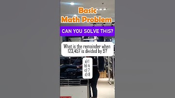 What is the remainder when 123,457 is divided by 9? a) 1 b) 4 c) 7 d) 8#fypviralシ #fypシ゚viralシ