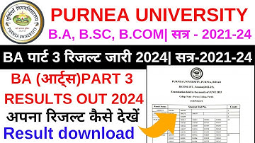 Purnea university ba part 3 result 2024 | BA Part 3 ka result kaise dekhen Part 3 result 2024
