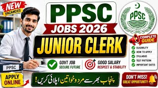 PPSC Jobs 2026 | Junior Clerk Jobs 2026 | Latest Punjab Government Jobs