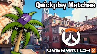 Playing Overwatch 2 | Fun With Quickplay!