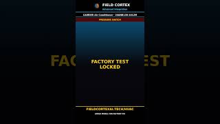 Carrier Air Conditioner Error PRESSURE SWITCH Fix | Field Cortex #Shorts