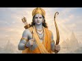 श्रीराम स्तुति 🙏 | Ram Stuti | श्री राम भजन | Peaceful Ram Bhajan
