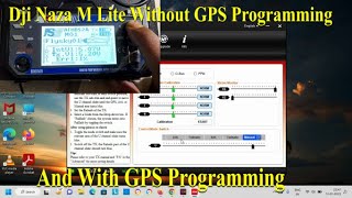 Dji Naza m lite without GPS Software Programming and With GPS Programming screenshot 5