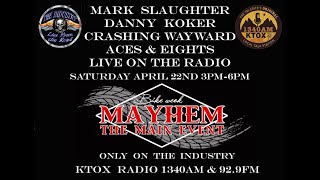 Live Interviews with Mark Slaughter, Danny Koker, Crashing Wayward, Aces & 8's  3pm PDT Wealth