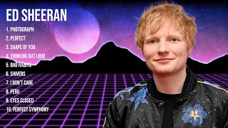 Ed Sheeran Top Of The Music Hits 2023   Most Popular Hits Playlist