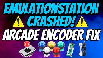 EmulationStation Crash Fix | How To Fix Arcade Button/Joystick Encoder Crashing EmulationStation