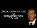 OFFICIAL HON KEYNAN CAMPAIGN SONG