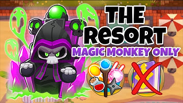 Resort MAGIC MONKEYS ONLY Guide | No Monkey Knowledge - BTD6