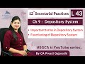 Class 12 | Secretarial Practices | Chapter 9 | Depository System | L 43 | HSC Board