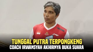 Coach Irwansyah Buka Suara Tentang Kegagalan Jojo, Ginting & Chico Di Singapore Open 2024