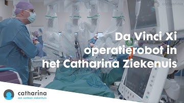 Da Vinci Xi Robot in het Catharina Ziekenhuis