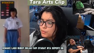 Tara Arts Clip : Mencoba Remake Lagu Bubuy Bulan Tapi Dengan 1 Syarat