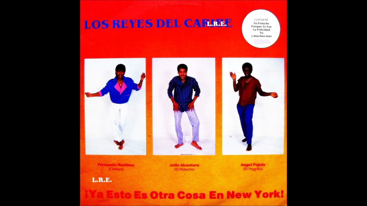 ✴ LOS REYES DEL CARIBE - TU PELUCHE (1985) L.R.E. ✴