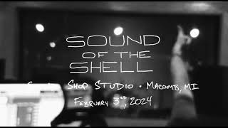 [Sound of the Shell] Studio Recap February 3, 2024