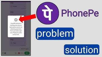 phonepe UPI transaction problem solve || the UPI network is running .Please try after some time ..