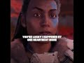 Half of heartbeat more and I would've killed it myself - Aloy Edit