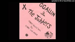 GG Allin &amp; The Jabbers – 1980&#39;s Rock &#39;N&#39; Roll   (Original Version)