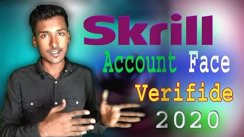 Skrill Account Face verified | নতুন নিয়মে স্ক্রিল একাউন্ট ভেরিফাই করুন । Notun kichu25