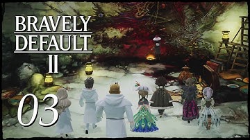 Bravely Default II - Wiswald - Gameplay Walkthrough No Commentary Part 03