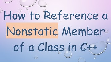How to Reference a Nonstatic Member of a Class in C+ +