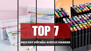 7+ Mẹo Dùng Màu Acrylic Marker Đỉnh Nhất | Có Thể Bạn Chưa Biết!