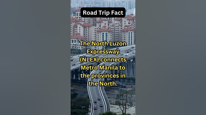 The North LuzonExpressway(NLEX) connects.Metro Manila to the provinces in the North.   #automobile