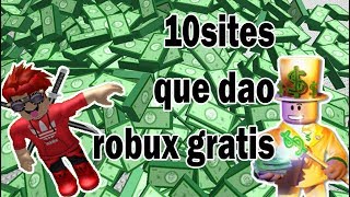 10 SITES QUE DAO ROBUX GRATIS!!!! 