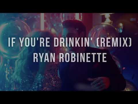 If You're Drinkin' [Frank Legeay Remix] (Official Lyric Video)