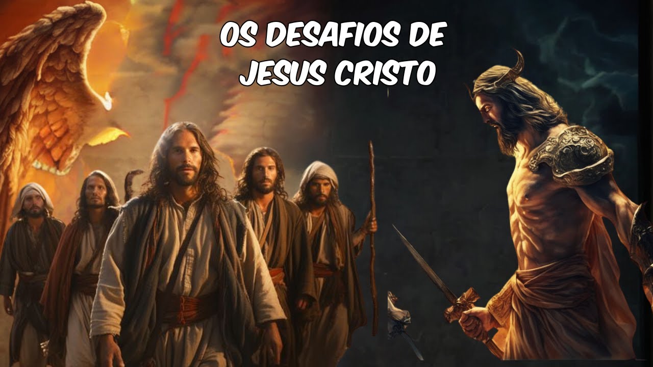 jesus cristo os apóstolos e seus desafios