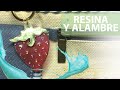 DIY LLAVEROS DE RESINA. Fresa de alambre y resina epoxi o uv. Charms kawaii de frutas.