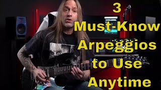 Monday Guitar Motivation: 3 Arpeggios For Any Style In Any Key | Steve Stine