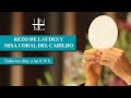 Laudes y Misa Coral del Cabildo. Visitación de la Santísima Virgen María, 31 de mayo  2021, 08:30 h.