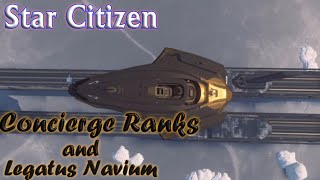 Star Citizen - Concierge Ranks and Legatus Navium - YouTube