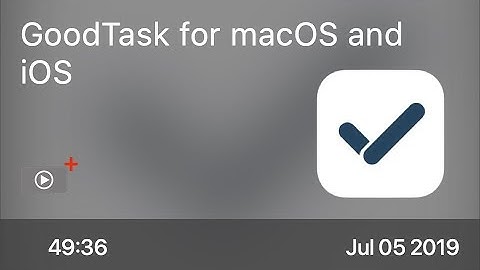 SCOM0853 - GoodTask for iOS and macOS - Preview