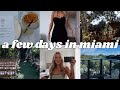 A FEW DAYS IN MY LIFE IN MIAMI: traveling, friends wedding, yummy restaurants + more !
