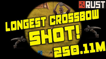 Rust Montage | THE LONGEST CROSSBOW SHOT IN RUST!!