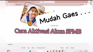 Terbaru ! Cara Aktivasi Akun SPMB SMA/SMK Negeri Provinsi Jawa Tengah
