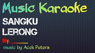 Download Lagu KARAOKE Lagu Daerah Manggarai \ MP3 Download Lagu KARAOKE Lagu Daerah Manggarai \ MP3