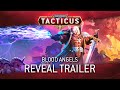 Warhammer 40,000: Tacticus -- Blood Angels Trailer!
