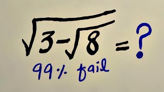 √(3 − √8) =  | 99% Fail This Simplification Trick | IQ Math #simplification 