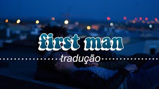 Camila Cabello - First Man (Tradução)