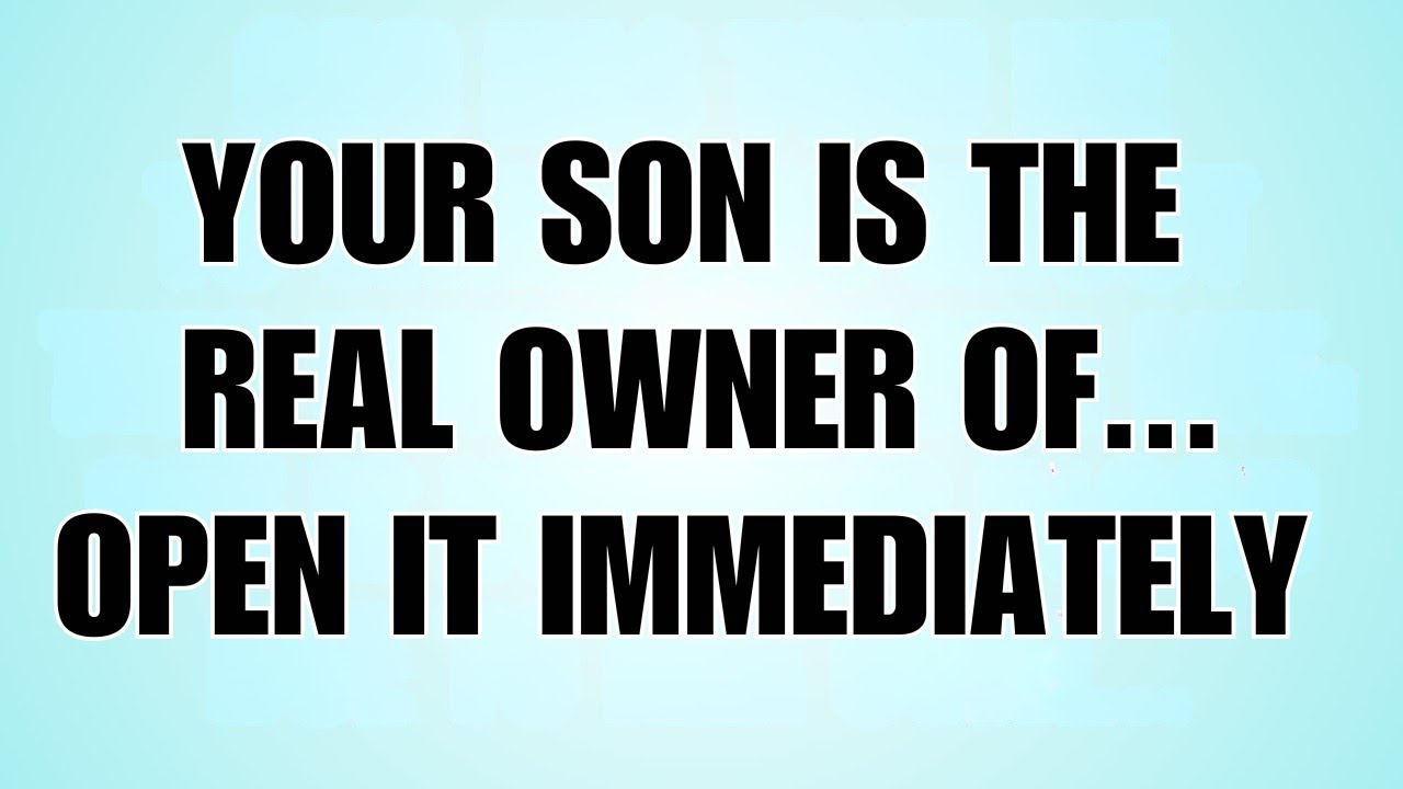 🧾God Says: Your Son Is the Real Owner of This… | God Message