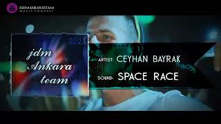 Ceyhan Bayrak - Space Race