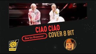 La Rappresentante di Lista - Ciao Ciao (8 Bit Cover)